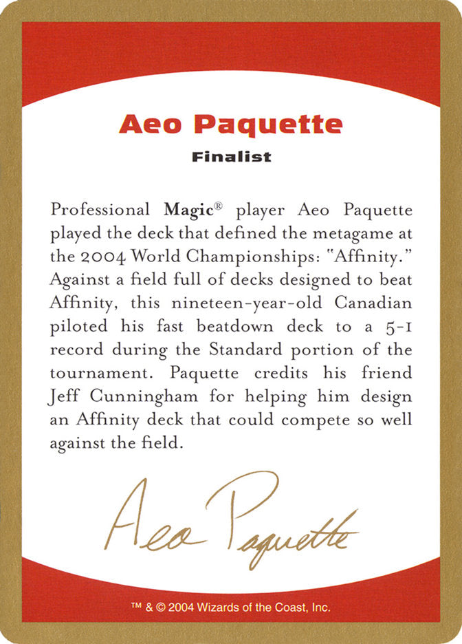 Aeo Paquette Bio [World Championship Decks 2004] | Total Play
