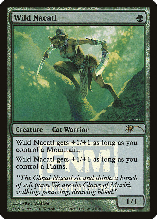 Wild Nacatl [Friday Night Magic 2010] | Total Play