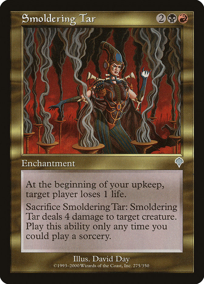 Smoldering Tar [Invasion] | Total Play