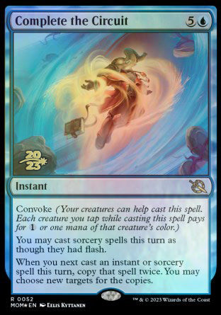 Complete the Circuit [March of the Machine Prerelease Promos] | Total Play