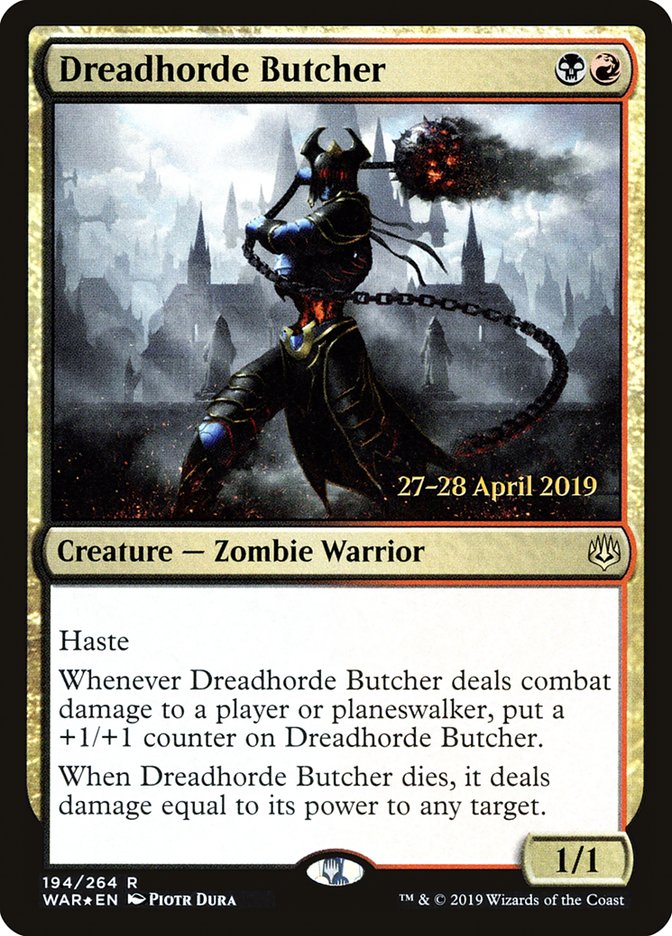 Dreadhorde Butcher [War of the Spark Prerelease Promos] | Total Play