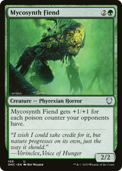 Mycosynth Fiend [Phyrexia: All Will Be One Commander] | Total Play