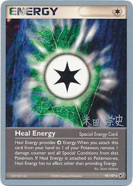 Heal Energy (94/107) (Dark Tyranitar Deck - Takashi Yoneda) [World Championships 2005] | Total Play