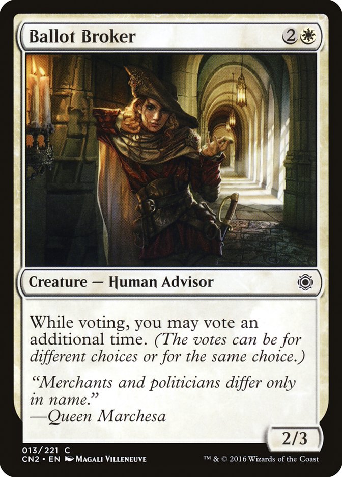 Ballot Broker [Conspiracy: Take the Crown] | Total Play
