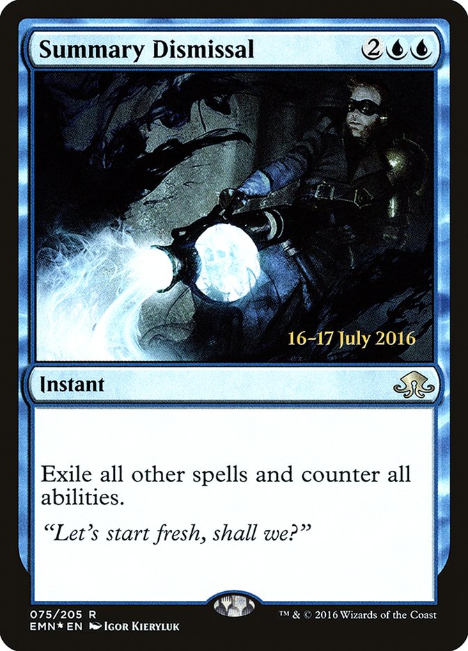 Summary Dismissal [Eldritch Moon Prerelease Promos] | Total Play