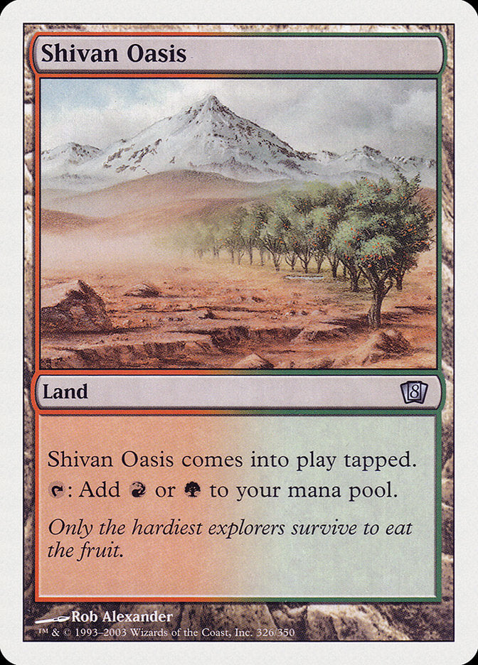 Shivan Oasis [Eighth Edition] | Total Play