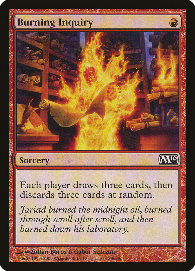 Burning Inquiry [Magic 2010] | Total Play