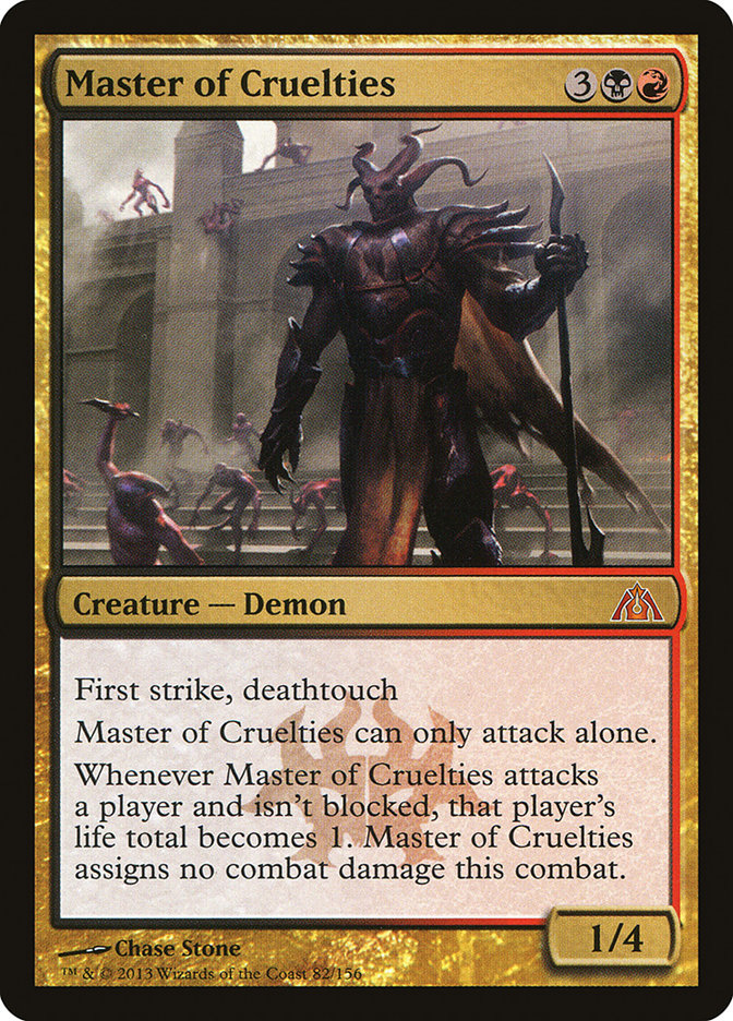 Master of Cruelties [Dragon's Maze] | Total Play
