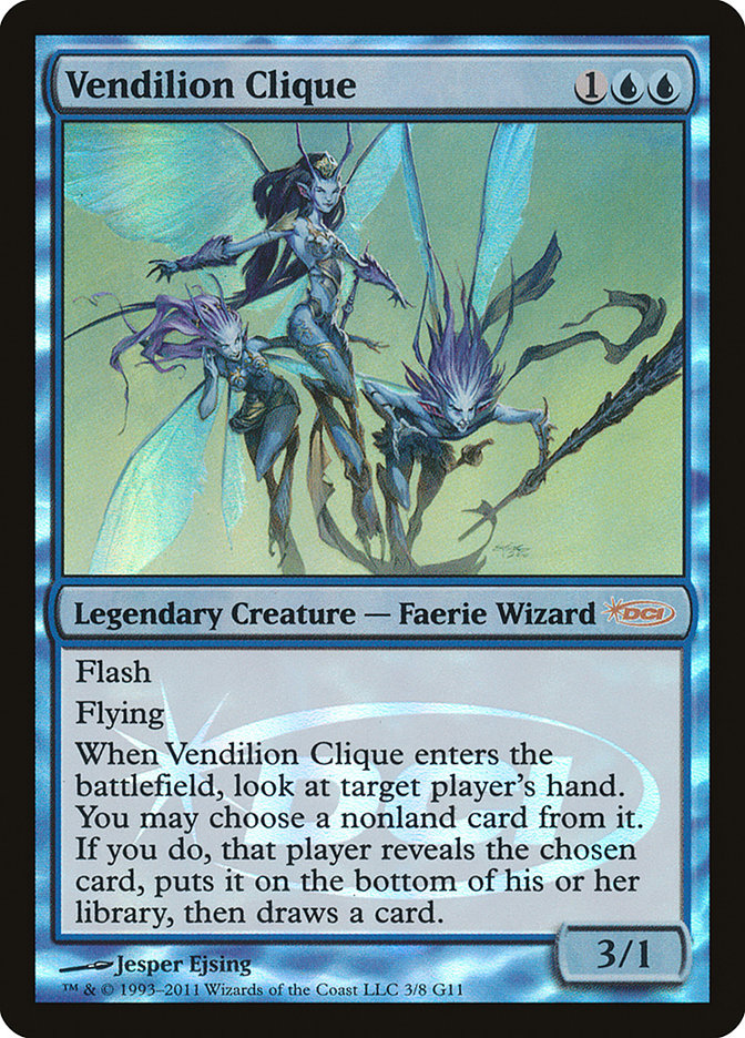 Vendilion Clique [Judge Gift Cards 2011] | Total Play