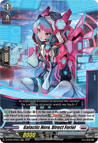 Galactic Hero, Direct Foriel (Misprint) (D-BT06/009EN) [Blazing Dragon Reborn] | Total Play