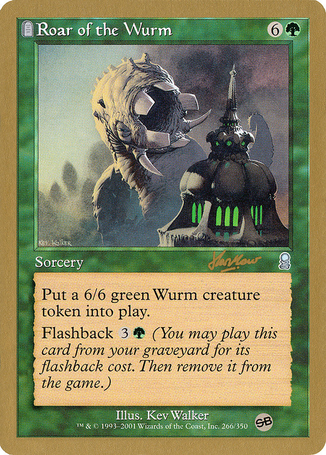 Roar of the Wurm (Sim Han How) (SB) [World Championship Decks 2002] | Total Play