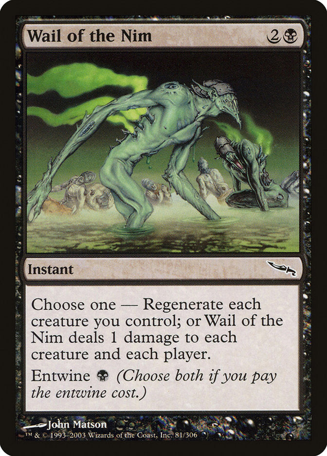 Wail of the Nim [Mirrodin] | Total Play