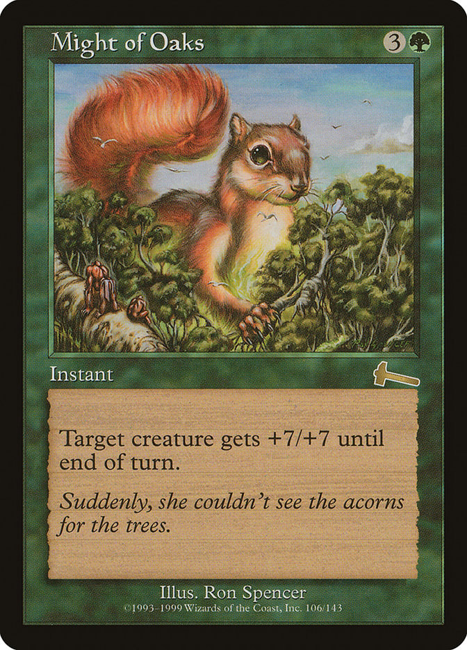 Might of Oaks [Urza's Legacy] | Total Play