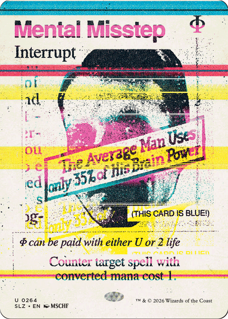 Mental Misstep (0264) [Secret Lair x MSCHF: The Zeta Set] | Total Play