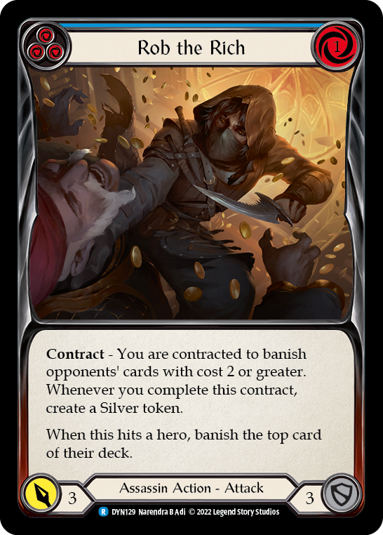 Rob the Rich (Blue) [DYN129] (Dynasty)  Rainbow Foil | Total Play