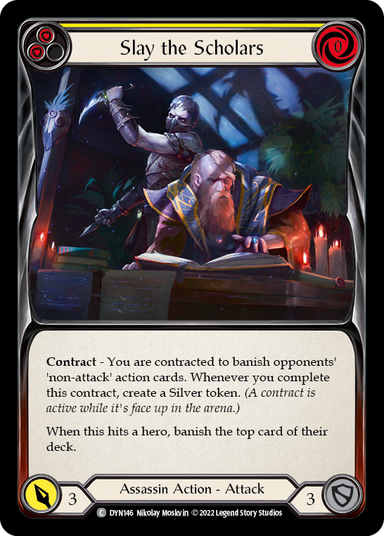 Slay the Scholars (Yellow) [DYN146] (Dynasty)  Rainbow Foil | Total Play