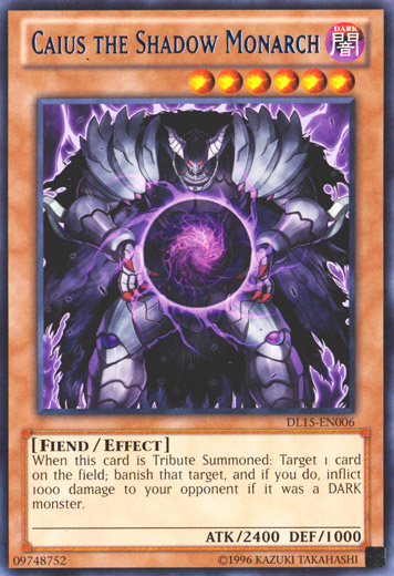 Caius the Shadow Monarch (Blue) [DL15-EN006] Rare | Total Play