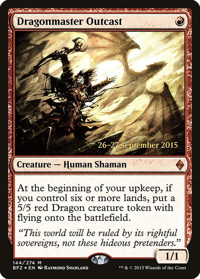 Dragonmaster Outcast [Battle for Zendikar Prerelease Promos] | Total Play
