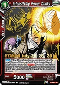 Intensifying Power Trunks (OTAKON 2019) (BT4-012_PR) [Promotion Cards] | Total Play