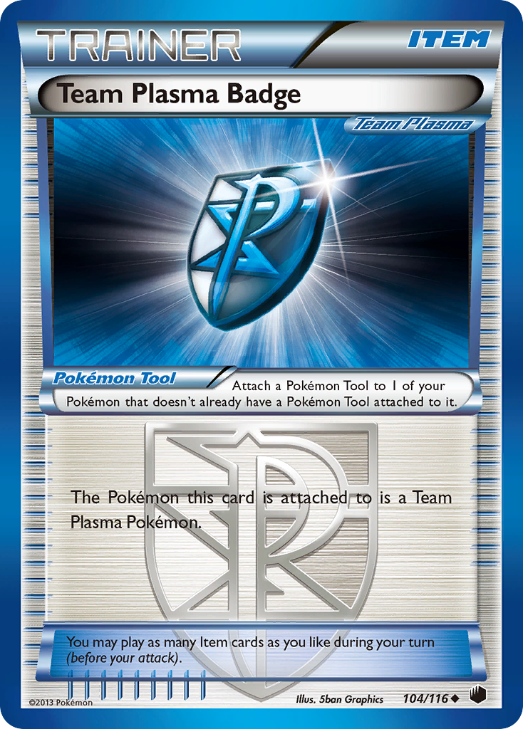 Team Plasma Badge (104/116) [Black & White: Plasma Freeze] | Total Play