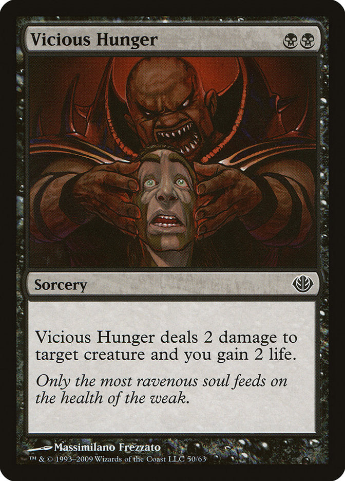Vicious Hunger [Duel Decks: Garruk vs. Liliana] | Total Play