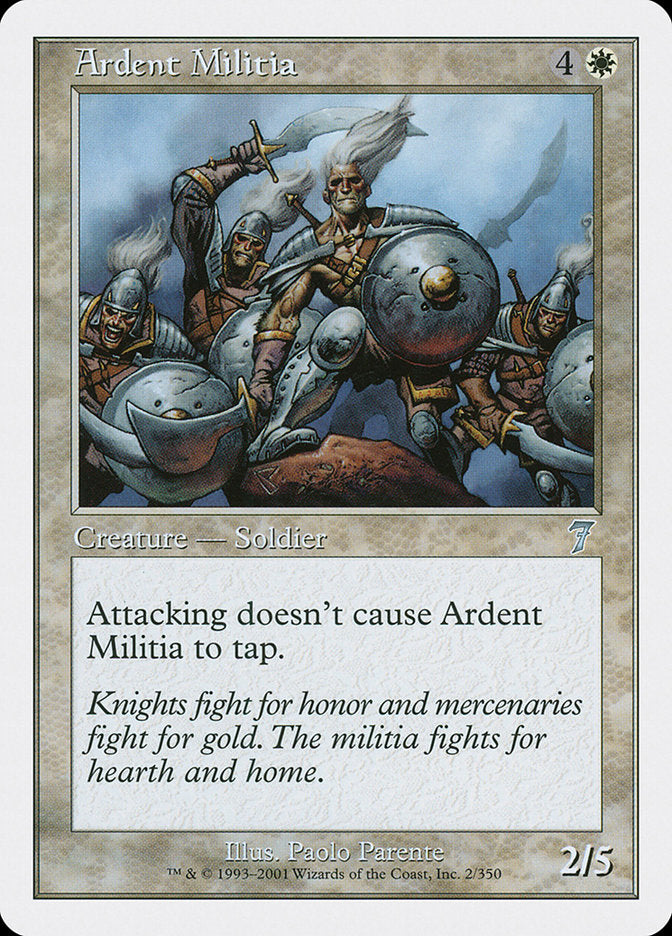 Ardent Militia [Seventh Edition] | Total Play