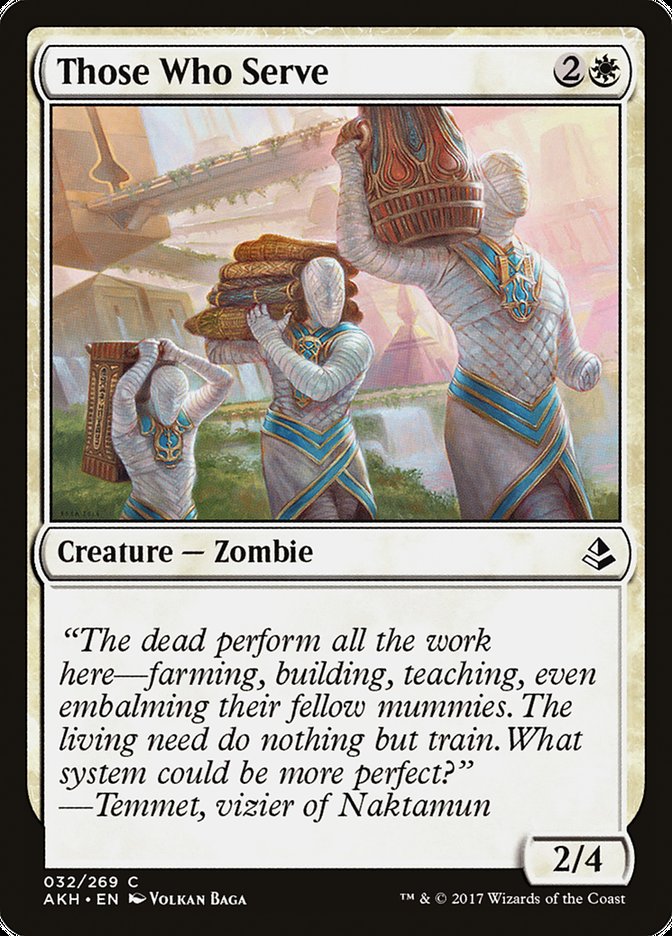 Those Who Serve [Amonkhet] | Total Play