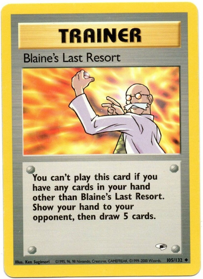 Blaine's Last Resort (105/132) [Gym Heroes Unlimited] | Total Play