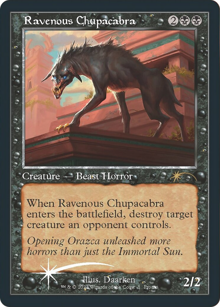 Ravenous Chupacabra (Open House) [Wizards Play Network 2023] | Total Play
