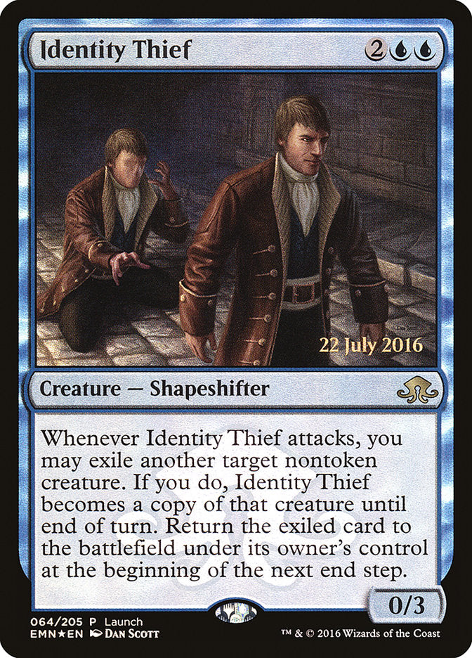 Identity Thief (Launch) [Eldritch Moon Promos] | Total Play