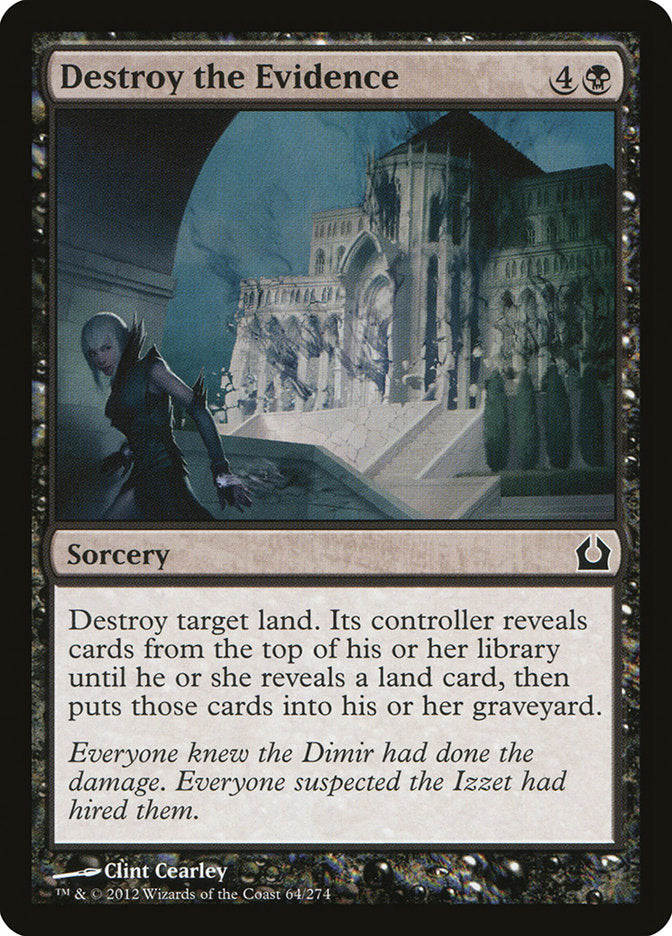 Destroy the Evidence [Return to Ravnica] | Total Play