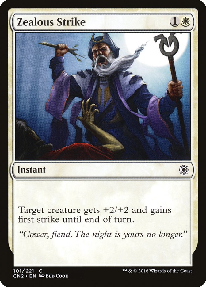 Zealous Strike [Conspiracy: Take the Crown] | Total Play