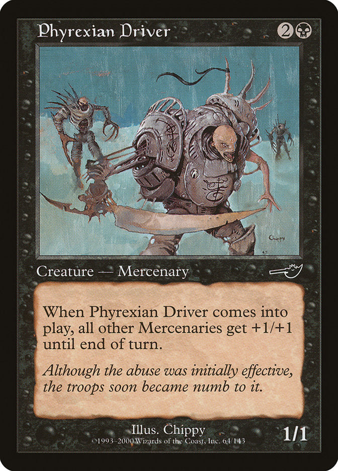 Phyrexian Driver [Nemesis] | Total Play