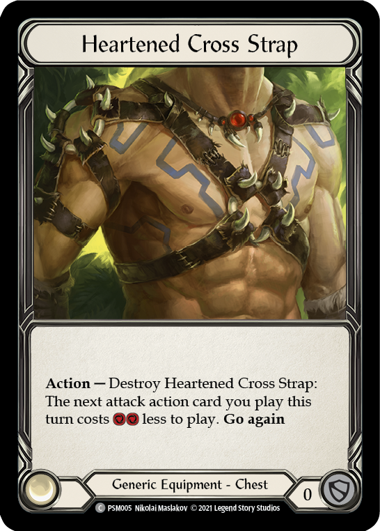 Heartened Cross Strap [PSM005] (Monarch Prism Blitz Deck) | Total Play
