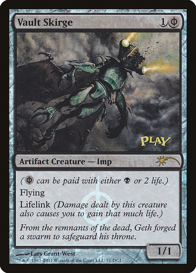 Vault Skirge [Wizards Play Network 2011] | Total Play