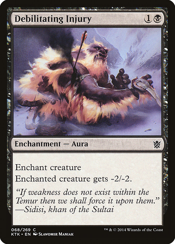 Debilitating Injury [Khans of Tarkir] | Total Play