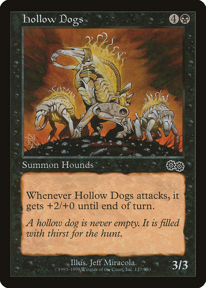 Hollow Dogs [Urza's Saga] | Total Play