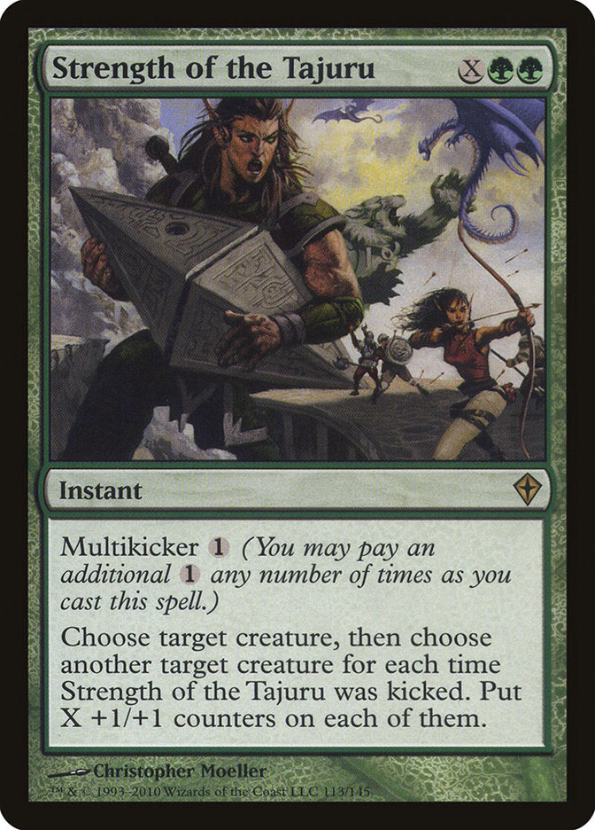 Strength of the Tajuru [Worldwake] | Total Play