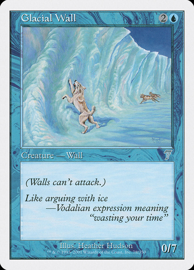 Glacial Wall [Seventh Edition] | Total Play