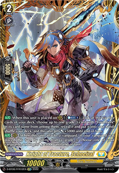 Knight of Fracture, Schneizal (D-BT06/FFR12EN) [Blazing Dragon Reborn] | Total Play