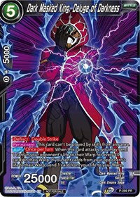 Dark Masked King, Deluge of Darkness (Unison Warrior Series Tournament Pack Vol.3) (P-289) [Tournament Promotion Cards] | Total Play