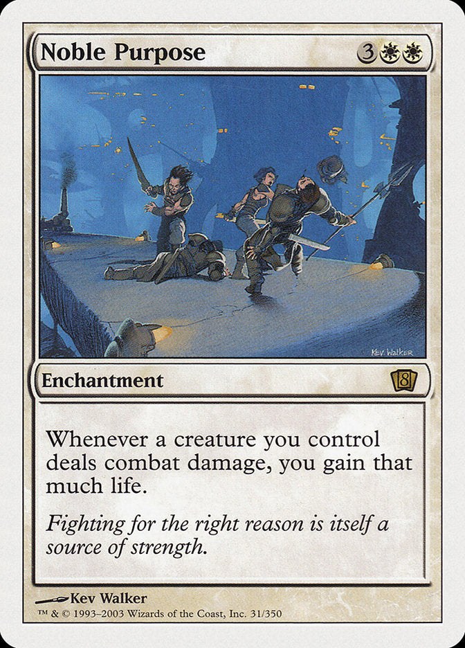 Noble Purpose [Eighth Edition] | Total Play