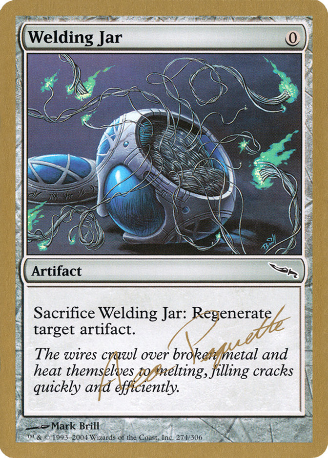 Welding Jar (Aeo Paquette) [World Championship Decks 2004] | Total Play