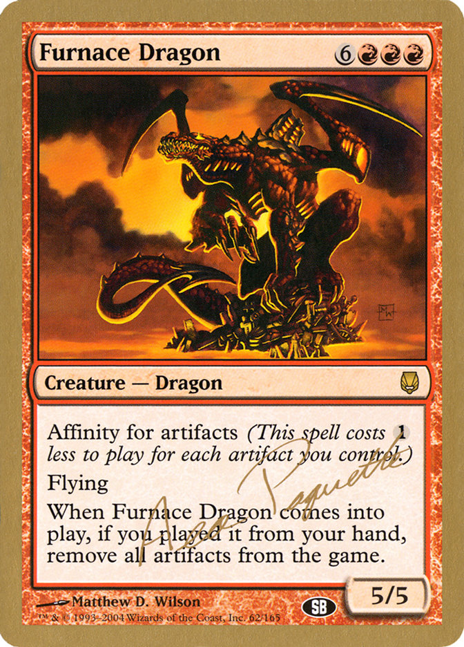 Furnace Dragon (Aeo Paquette) (SB) [World Championship Decks 2004] | Total Play