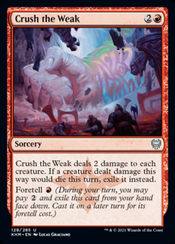 Crush the Weak [Kaldheim] | Total Play