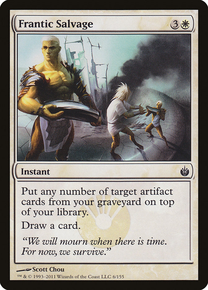 Frantic Salvage [Mirrodin Besieged] | Total Play