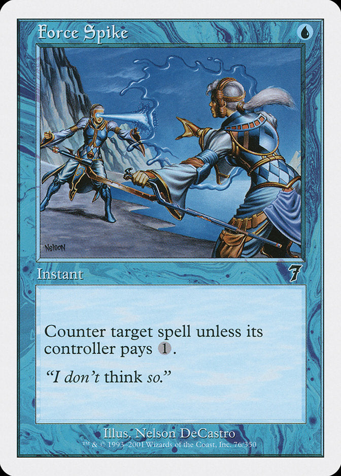 Force Spike [Seventh Edition] | Total Play