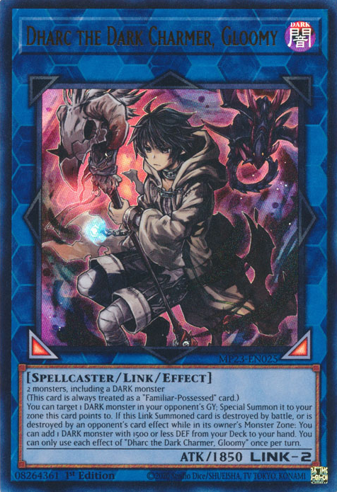 Dharc the Dark Charmer, Gloomy [MP23-EN025] Ultra Rare | Total Play
