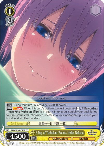 A Day of Turbulent Events, Ichika Nakano (5HY/W83-TE05 TD) [The Quintessential Quintuplets] | Total Play