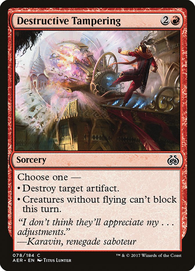 Destructive Tampering [Aether Revolt] | Total Play